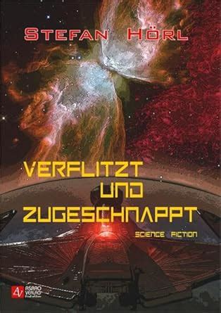 verflitzt zugeschnappt stefan h rl ebook Doc