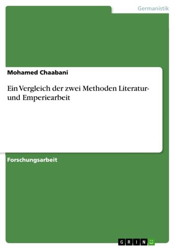 vergleich zwei methoden literatur emperiearbeit Epub