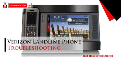 verizon landline phone troubleshooting Doc