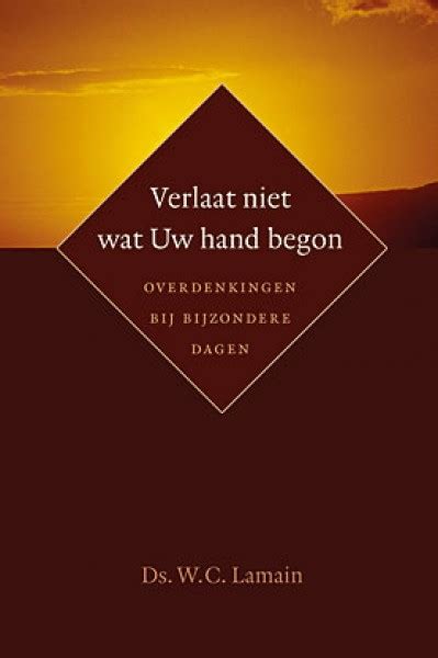 verlaat niet wat uw hand begon Kindle Editon