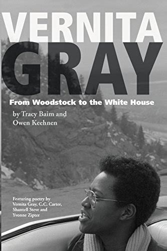 vernita gray from woodstock to the white house Kindle Editon