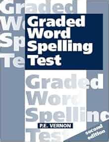 vernon graded word spelling test standardised scores Reader