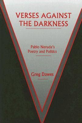 verses against darkness pablo nerudas PDF