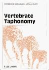 vertebrate taphonomy cambridge manuals in archaeology Reader