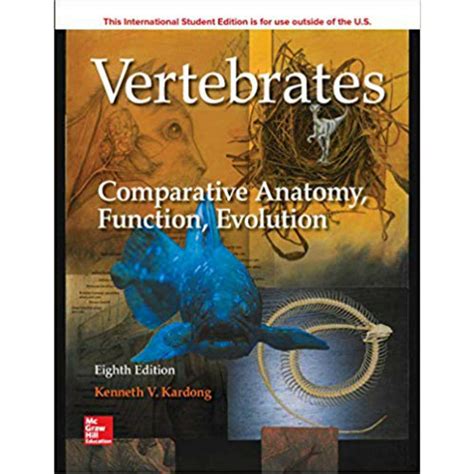 vertebrates comparative anatomy function evolution Kindle Editon