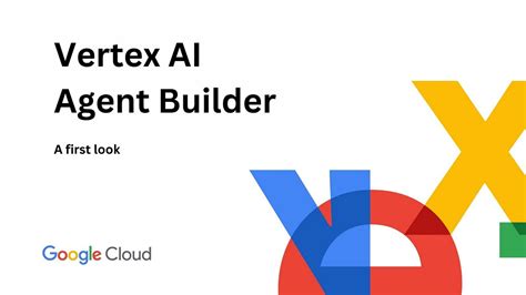 vertex ai agent builder