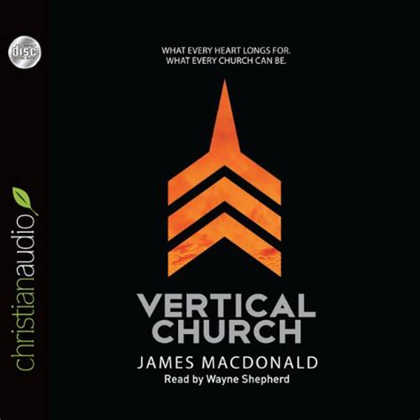 vertical church what every heart longs for what every church can be Doc