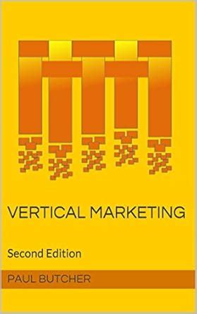 vertical marketing second edition Kindle Editon