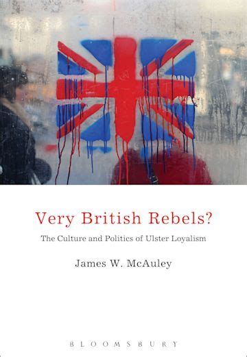 very british rebels politics loyalism Doc