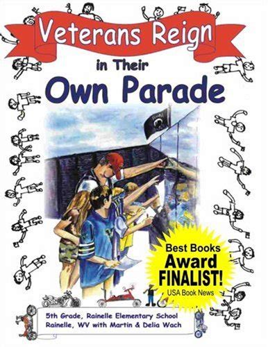 veterans reign in their own parade moms choice award recipient Doc