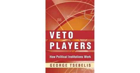 veto players how political institutions work Kindle Editon