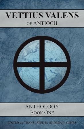 vettius valens of antioch anthology book one Doc