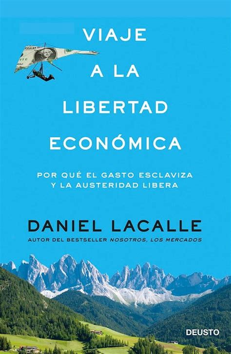 viaje a la libertad economica economia deusto Epub