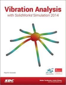 vibration analysis with solidworks simulation 2014 Epub