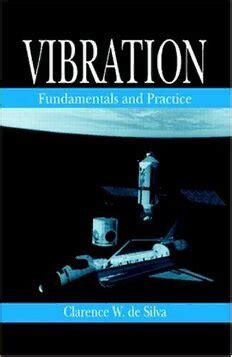 vibration fundamentals and practice second edition Reader