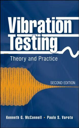 vibration testing theory and practice Reader