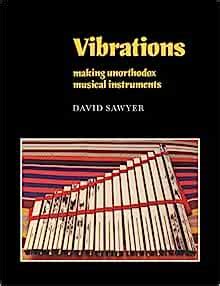 vibrations making unorthodox musical instruments resources of music Epub