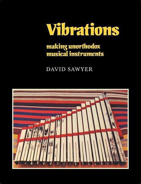 vibrations making unorthodox musical instruments resources of music Epub