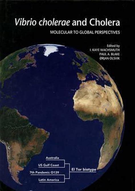 vibrio cholerae and cholera molecular to global perspectives Epub