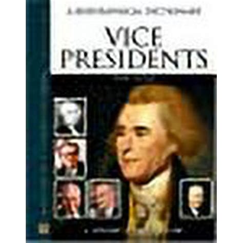 vice presidents a biographical dictionary facts on file library of american history Kindle Editon