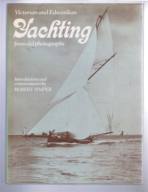 victorian and edwardian yachting from old photographs Reader