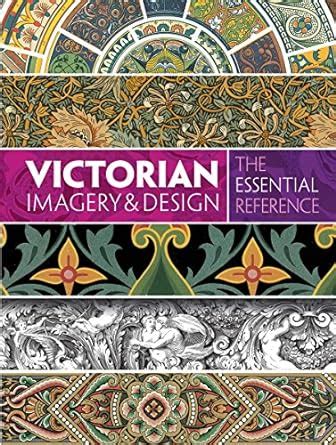 victorian imagery design essential reference ebook PDF