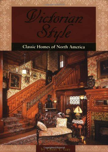 victorian style classic homes of north america Kindle Editon