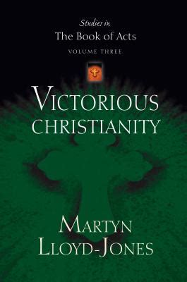 victorious christianity studies in the book of acts Doc