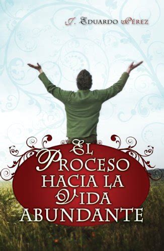 vida abundante la the abundant life spanish edition Kindle Editon