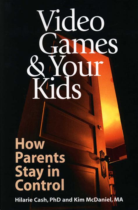 video games your kids how parents stay in control pdf Doc