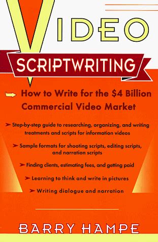 video scriptwriting how to write for the usd4 billion commercial video market plume Kindle Editon