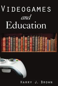 videogames and education by harry j brown Epub