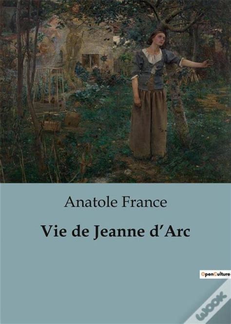 vie jeanne dpercent2527arc anatole france ebook Doc