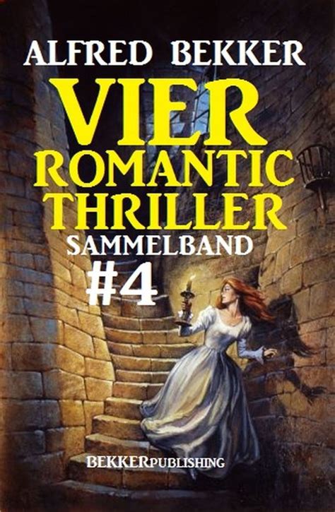 vier romantic thriller sammelband german ebook PDF