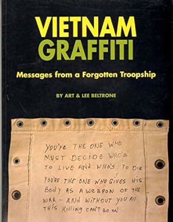 vietnam graffiti messages from a forgotten troopship Epub