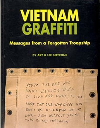 vietnam graffiti messages from a forgotten troopship Epub