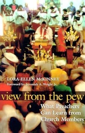 view from the pew what preachers can learn from church members Doc