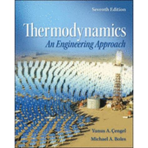 view thermodynamics engineering approach 7th edition Reader