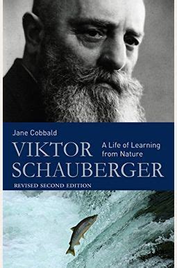 viktor schauberger a life of learning from nature Epub