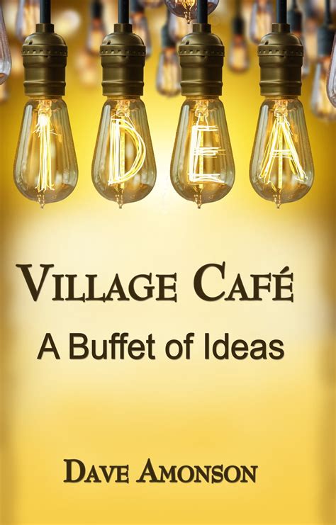 village cafe buffet dave amonson PDF