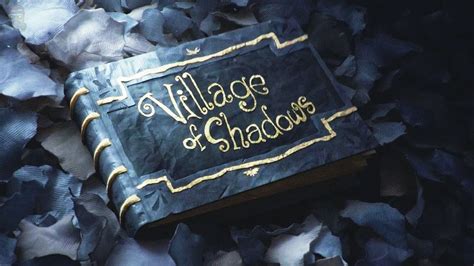 village of shadows