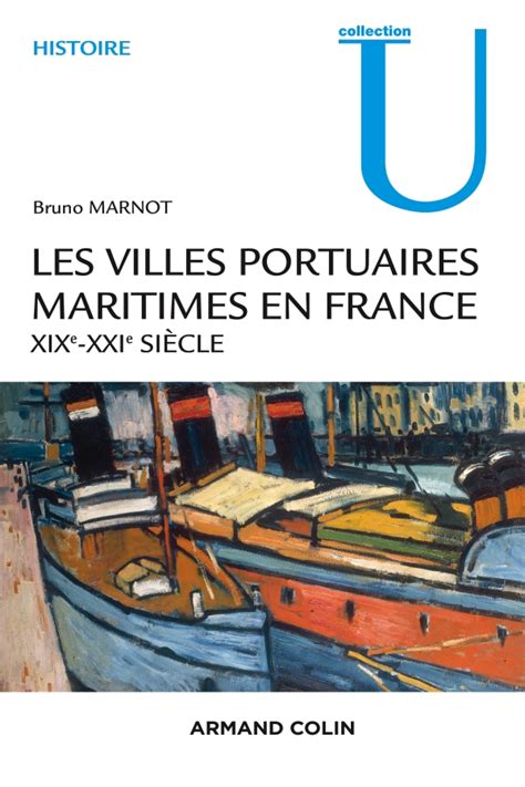 villes portuaires maritimes france xixe xxie Kindle Editon