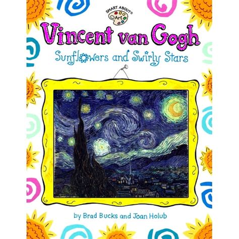 vincent van gogh sunflowers and swirly stars smart about art Epub