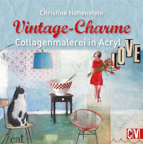 vintage charme collagenmalerei acryl christine hohenstein Doc