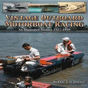 vintage outboard motor boat racing an illustrated history 1927 1959 Epub