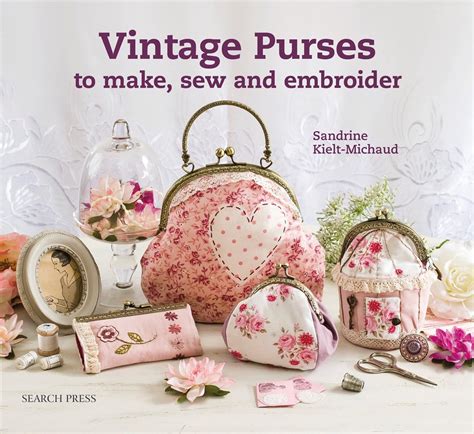 vintage purses to make sew and embroider Epub