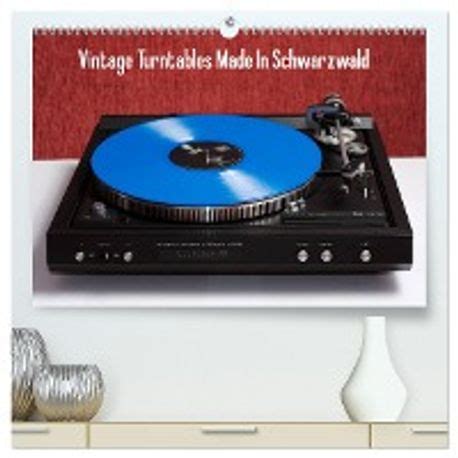 vintage turntables schwarzwald wandkalender schallplattenspielern Reader