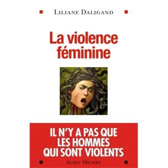 violence f minine liliane daligand ebook PDF