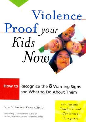 violence proof your kids now violence proof your kids now Kindle Editon