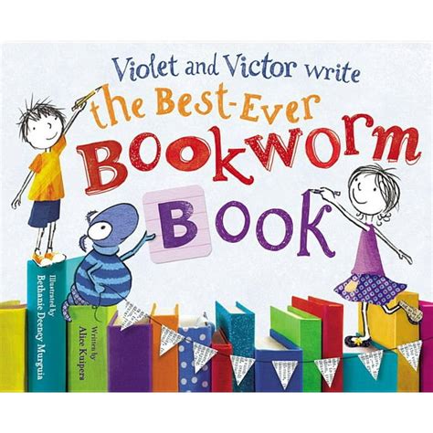 violet and victor write the best ever bookworm book Epub